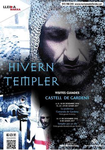 L’Ajuntament de Lleida, a través de Turisme de Lleida, organitza l’’Hivern Templer’, tot un seguit d’activitats al Castell dels Templers de Gardeny per fer un salt de vuit segles i reviure la història dels Templers