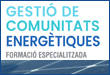 Gestió de Comunitats energètiques - Formació especialitzada