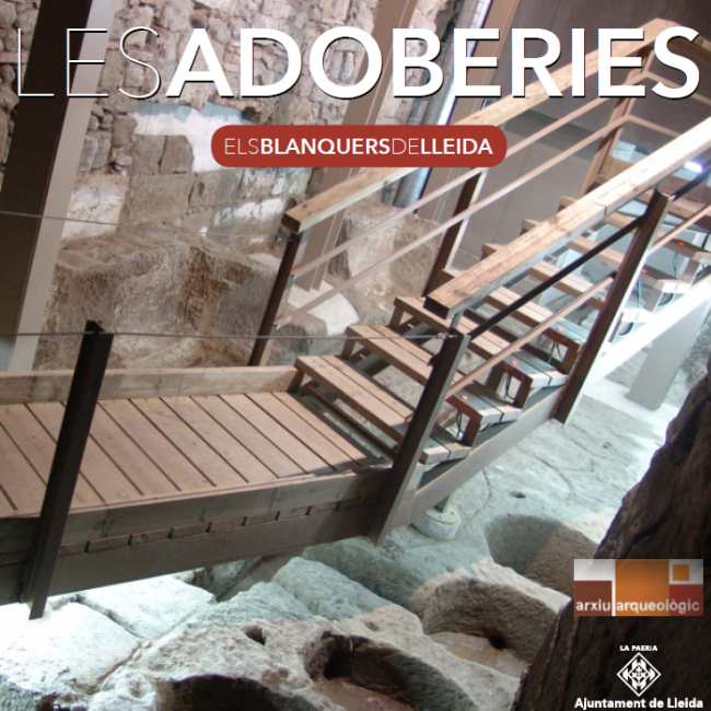 Diumenges d'Arqueologia: Les adoberies de Lleida