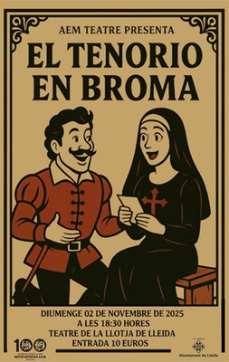 <bound method DexterityContent.Title of <Event at /fs-paeria/paeria/ca/actualitat/agenda/el-tenorio-en-broma-a-e-m-teatre>>.