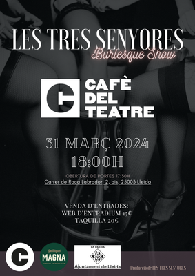 <bound method DexterityContent.Title of <Event at /fs-paeria/paeria/ca/actualitat/agenda/espectacle-les-tres-senyores-burlesque-show>>.