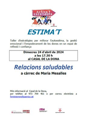 <bound method DexterityContent.Title of <Event at /fs-paeria/paeria/ca/actualitat/agenda/estimat-relacions-saludables>>.