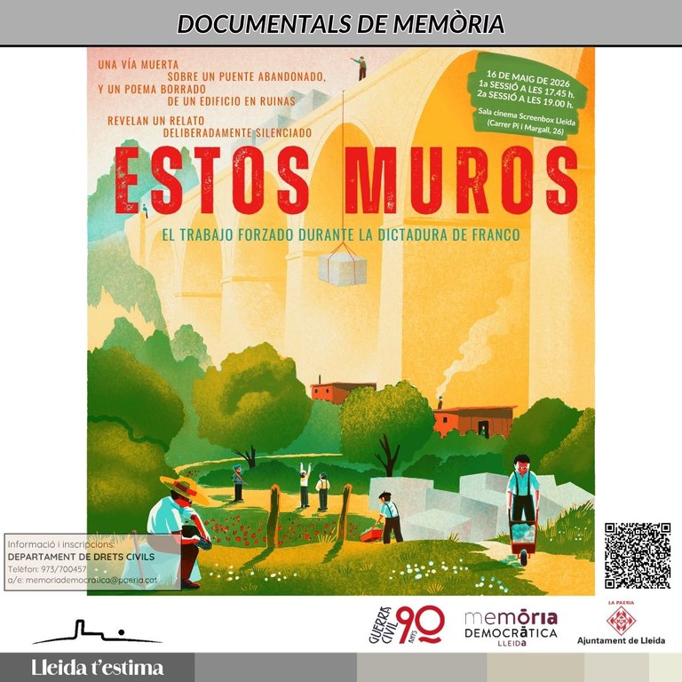 ESTOS MUROS. El trabajo forzado durante la dictadura de Franco