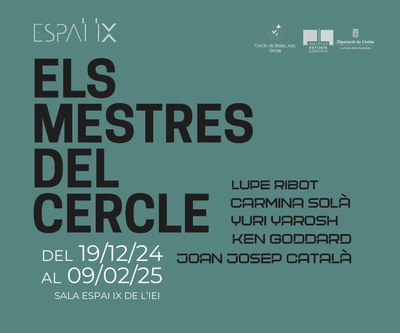 <bound method DexterityContent.Title of <Event at /fs-paeria/paeria/ca/actualitat/agenda/exposicio-els-mestres-del-cercle>>.