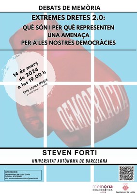 <bound method DexterityContent.Title of <Event at /fs-paeria/paeria/ca/actualitat/agenda/extremes-dretes-2-0-que-son-i-per-que-representen-una-amenaca-per-a-les-nostres-democracies>>.