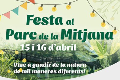 <bound method DexterityContent.Title of <Event at /fs-paeria/paeria/ca/actualitat/agenda/festa-al-parc-de-la-mitjana>>.