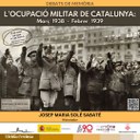 L’OCUPACIÓ MILITAR DE CATALUNYA: MARÇ 1938-FEBRER 1939