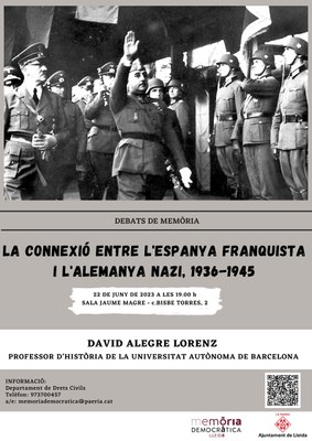<bound method DexterityContent.Title of <Event at /fs-paeria/paeria/ca/actualitat/agenda/la-connexio-entre-l2019espanya-franquista-i-lalemanya-nazi-1936-1945>>.