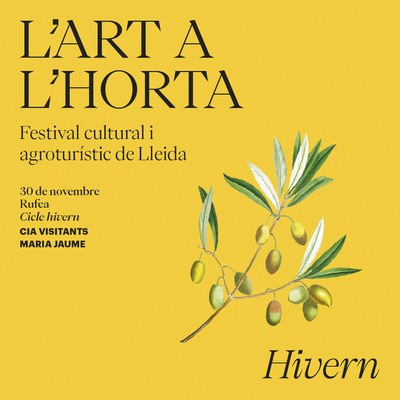 <bound method DexterityContent.Title of <Event at /fs-paeria/paeria/ca/actualitat/agenda/lart-a-lhorta-festival-cultural-i-agroturistic-de-lleida-cicle-hivern>>.