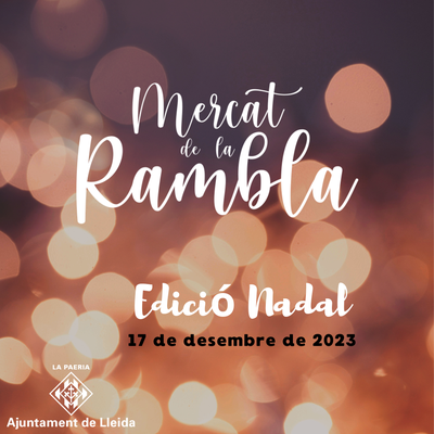 <bound method DexterityContent.Title of <Event at /fs-paeria/paeria/ca/actualitat/agenda/mercat-de-la-rambla-especial-nadal>>.