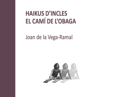 <bound method DexterityContent.Title of <Event at /fs-paeria/paeria/ca/actualitat/agenda/presentacio-del-llibre-haikus-d2019incles-el-cami-de-l2019obaga>>.