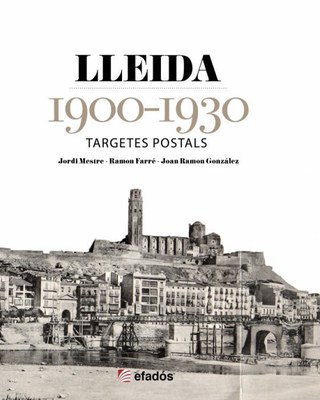 <bound method DexterityContent.Title of <Event at /fs-paeria/paeria/ca/actualitat/agenda/presentacio-del-llibre-lleida-1900-1930-targetes-postals-de-leditorial-efados>>.
