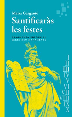 Santificaràs les festes. Portada.