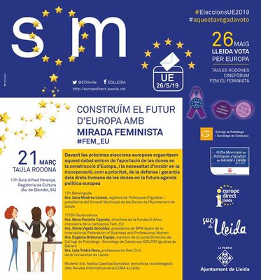 El dijous 21 de març tindrà lloc la tercera taula rodona sobre “Construïm el futur d’Europa amb mirada feminista”.