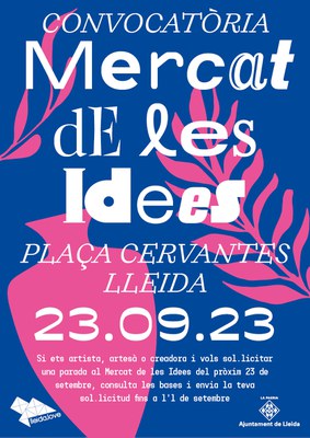 Convocatòria oberta per sol·licitar parada al Mercat de les Idees del 23 de setembre, a la plaça Cervantes, en el marc de l'Obert Centre Històric..