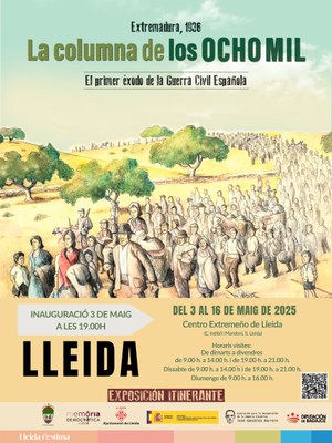 El nou programa de Memòria Democràtica aborda La columna dels 8.000, el primer èxode de la Guerra Civil. Del 3 al 16 de maig, exposició del Centro Extremeño de Lleida..