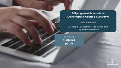 Interrupció programada dels serveis de tramitació electrònica de la Paeria durant aquest cap de setmana.