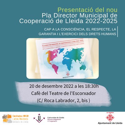 Cartell de la presentació del Pla Director Municipal de Cooperació de Lleida 2022-2025, al Cafè del Teatre