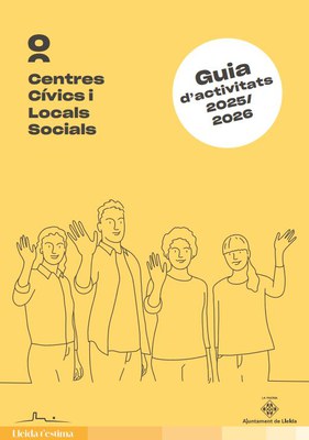 La Guia d'Activitats dels Centres Cívics i Locals Socials 2025-26 ja és activa i es pot consultar en línia al web de Participació..