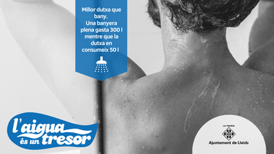 Millor dutxa que bany. Una banyera plena gasta 300 l mentre que la dutxa en consumeix 50 l.