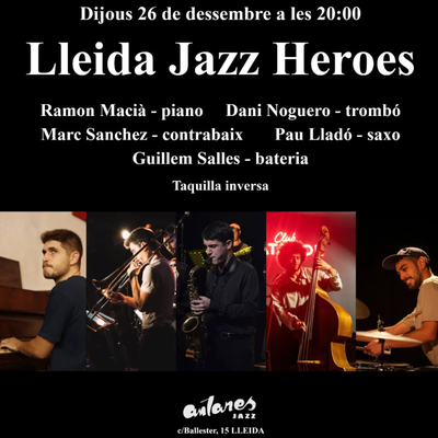 <bound method DexterityContent.Title of <Event at /fs-paeria/paeria/es/actualidad/agenda/concierto-lleida-jazz-heroes>>.