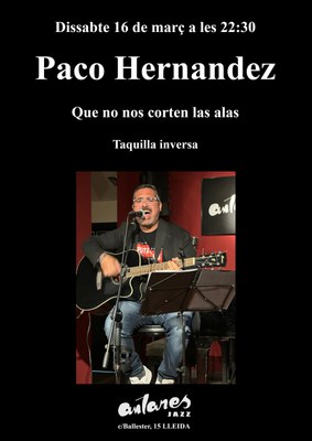 <bound method DexterityContent.Title of <Event at /fs-paeria/paeria/es/actualidad/agenda/concierto-paco-hernandez>>.