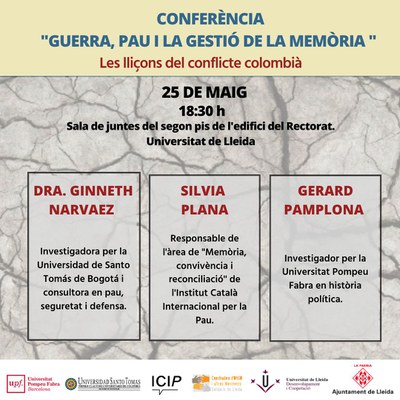<bound method DexterityContent.Title of <Event at /fs-paeria/paeria/es/actualidad/agenda/conferencia-guerra-paz-y-memoria-lecciones-del-conflicto-colombiano>>.