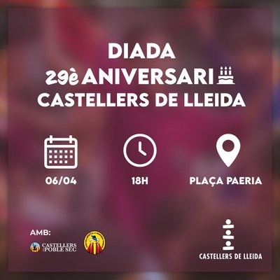 <bound method DexterityContent.Title of <Event at /fs-paeria/paeria/es/actualidad/agenda/diada-29-aniversario-de-los-castellers-de-lleida>>.