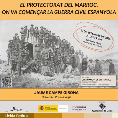 <bound method DexterityContent.Title of <Event at /fs-paeria/paeria/es/actualidad/agenda/el-protectorado-de-marruecos-donde-empezo-la-guerra-civil-espanola>>.