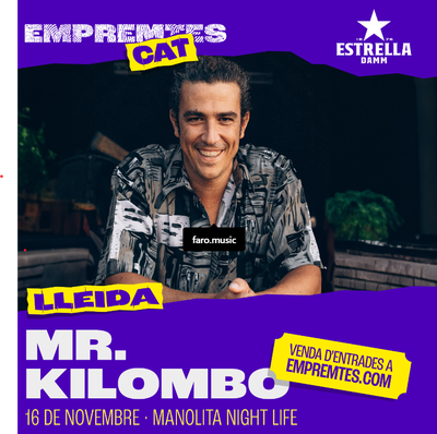 <bound method DexterityContent.Title of <Event at /fs-paeria/paeria/es/actualidad/agenda/festival-empremtes-concierto-mr-kilombo>>.