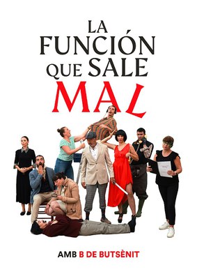 <bound method DexterityContent.Title of <Event at /fs-paeria/paeria/es/actualidad/agenda/la-funcion-que-sale-mal-con-b-de-butsenit>>.