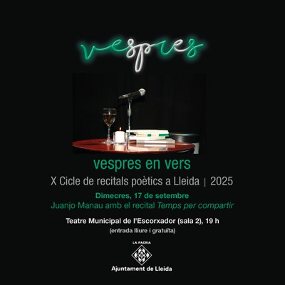 <bound method DexterityContent.Title of <Event at /fs-paeria/paeria/es/actualidad/agenda/vespres-en-vers-juanjo-manau-amb-el-recital-temps-per-compartir>>.