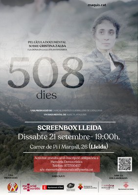 Memoria Democrática proyecta mañana el documental "508 días" en el Screenbox Lleida. La presentación de este documental es una de las actividades del programa que ha organizado el Departamento de Derechos Civiles hasta diciembre.