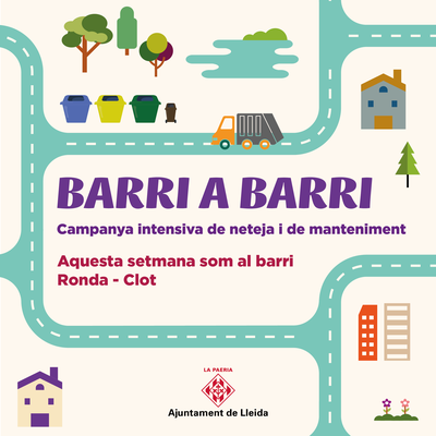 El programa limpieza y mantenimiento intensivo Barri a Barri se desplazará la próxima semana a la zona de Ronda Clot.